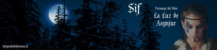 Sif. La Luz de Asynjur.