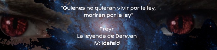Freyr. La leyenda de Darwan IV: Idafeld.